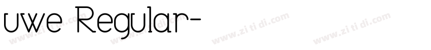 uwe Regular字体转换